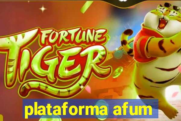 plataforma afum